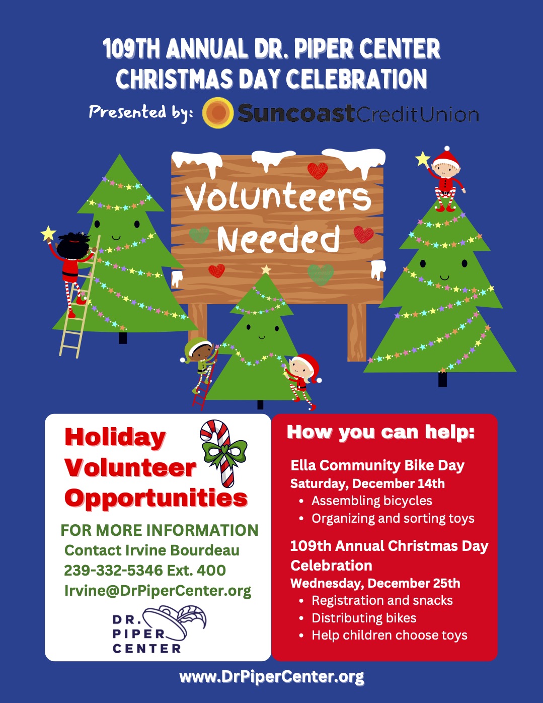 109th Annual Dr.Piper Center Christmas Day Celebration - Volunteers Needed